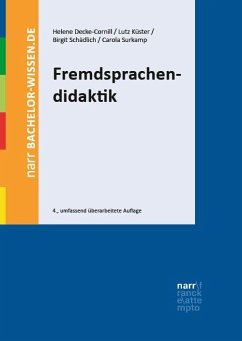 Fremdsprachendidaktik - Decke-Cornill, Helene;Küster, Lutz;Schädlich, Birgit Fremdsprachendidaktik - Decke-Cornill, Helene;Küster, Lutz;Schädlich, Birgit