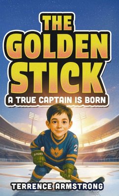 The Golden Stick - A True Captain Is Born - Armstrong, Terrence