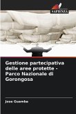 Gestione partecipativa delle aree protette - Parco Nazionale di Gorongosa