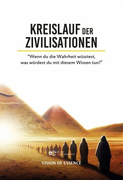KREISLAUF DER ZIVILISATIONEN - Vision Of Essence