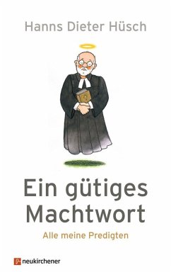 Ein gütiges Machtwort - Hüsch, Hanns Dieter