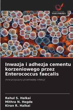 Cover Inwazja i adhezja cementu korzeniowego przez Enterococcus faecalis