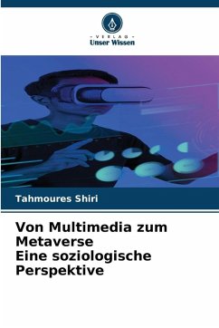 Cover Von Multimedia zum Metaverse Eine soziologische Perspektive