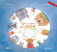 La miglior zuppa del mondo - Isern, Susanna La miglior zuppa del mondo - Isern, Susanna