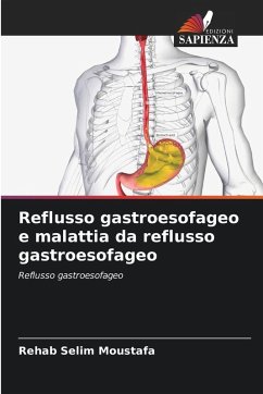 Cover Reflusso gastroesofageo e malattia da reflusso gastroesofageo