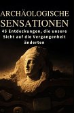 Archäologische Sensationen