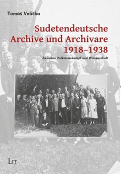 Cover Sudetendeutsche Archive und Archivare 1918-1938