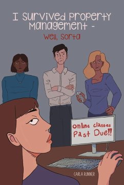 I Survived Property Management - Well, Sorta - Runner, Carla