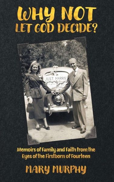 Why Not Let God Decide Why Not Let God Decide