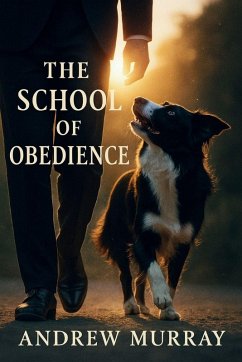 With Christ in The School of Obedience - Murray, Andrew