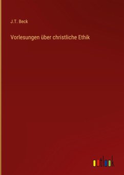 Vorlesungen über christliche Ethik