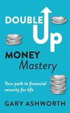 Double Up Money Mastery