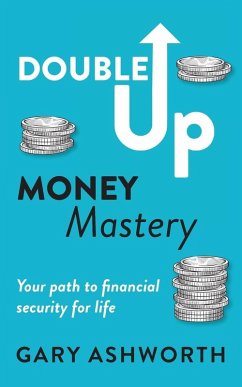 Double Up Money Mastery - Ashworth, Gary