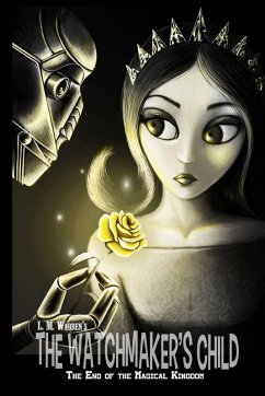 The End of the Magical Kingdom - Warren, L. M.