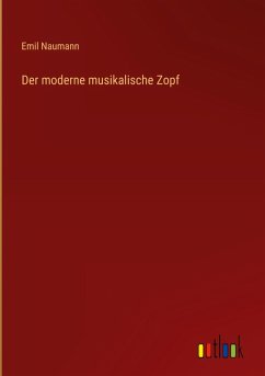 Der moderne musikalische Zopf