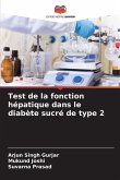 Test de la fonction hépatique dans le diabète sucré de type 2 Test de la fonction hépatique dans le diabète sucré de type 2