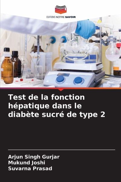 Test de la fonction hépatique dans le diabète sucré de type 2 Test de la fonction hépatique dans le diabète sucré de type 2