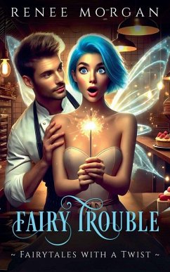 Fairy Trouble - Morgan, Renee