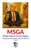 Make Satire Great Again - Teil 2 Make Satire Great Again - Teil 2