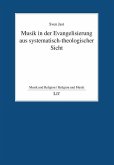 Musik in der Evangelisierung aus systematisch-theologischer Sicht