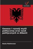 Geneza i rozwój my¿li politycznej oraz nauk politycznych w Albanii
