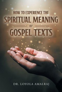 Cover How to Experience the Spiritual Meaning of Gospel Texts