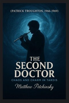 The Second Doctor - Petchinsky, Matthew