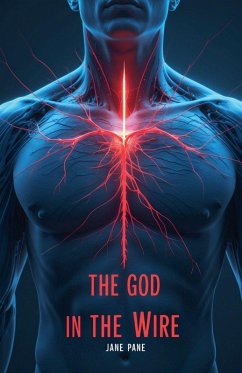 The God in the Wire - Pane, Jane The God in the Wire - Pane, Jane