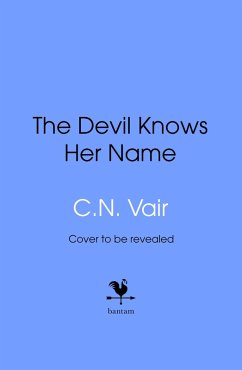 The Devil Knows Her Name (eBook, ePUB) - Vair, C. N.