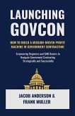 Launching GovCon Launching GovCon