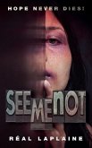 See Me Not