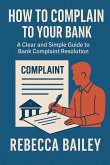 How to Complain to Your Bank