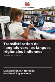 Translittération de l'anglais vers les langues régionales indiennes Translittération de l'anglais vers les langues régionales indiennes