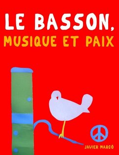Le Basson, Musique et Paix - Marcó, Javier Le Basson, Musique et Paix - Marcó, Javier