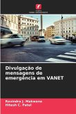 Divulgação de mensagens de emergência em VANET