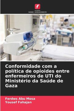 Cover Conformidade com a política de opioides entre enfermeiros de UTI do Ministério da Saúde de Gaza