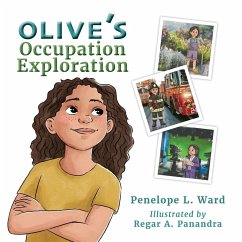 Olive's Occupation Exploration - Ward, Penelope L Olive's Occupation Exploration - Ward, Penelope L