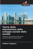 Teoria della stimolazione dello sviluppo sociale della società