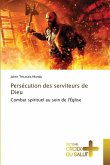 Persécution des serviteurs de Dieu