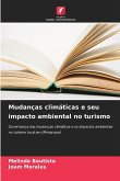 Mudanças climáticas e seu impacto ambiental no turismo