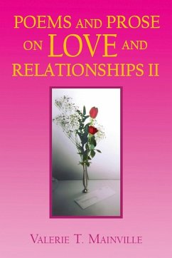 Poems and Prose on Love and Relationships II - Mainville, Valerie T.