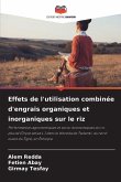 Effets de l'utilisation combinée d'engrais organiques et inorganiques sur le riz