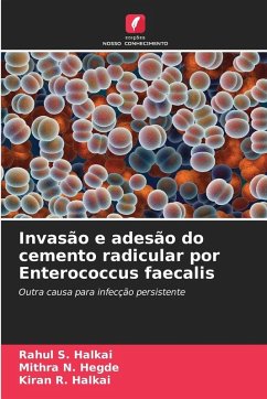 Cover Invasão e adesão do cemento radicular por Enterococcus faecalis