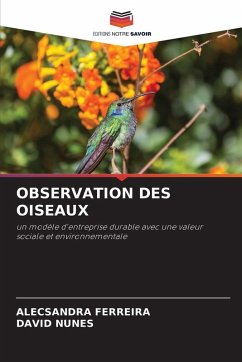 OBSERVATION DES OISEAUX - FERREIRA, ALECSANDRA;Nunes, David OBSERVATION DES OISEAUX - FERREIRA, ALECSANDRA;Nunes, David