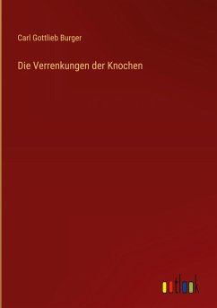 Cover Die Verrenkungen der Knochen
