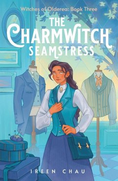 The Charmwitch Seamstress - Chau, Ireen