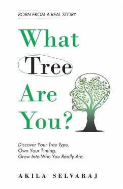 What Tree Are You? - Selvaraj, Akila