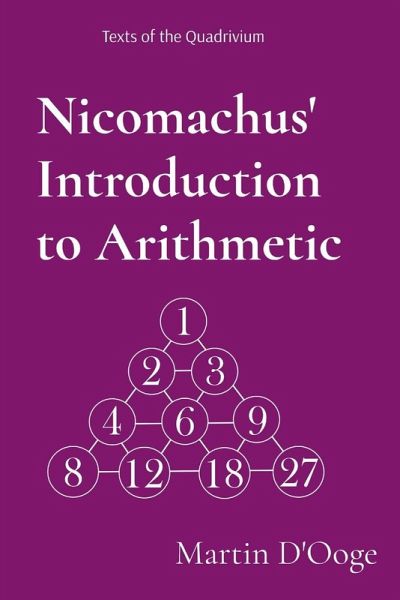 Nicomachus' Introduction to Arithmetic Nicomachus' Introduction to Arithmetic
