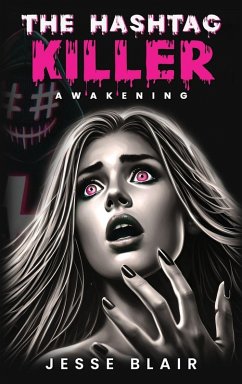 The Hashtag Killer - Blair, Jesse