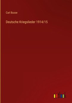 Cover Deutsche Kriegslieder 1914/15